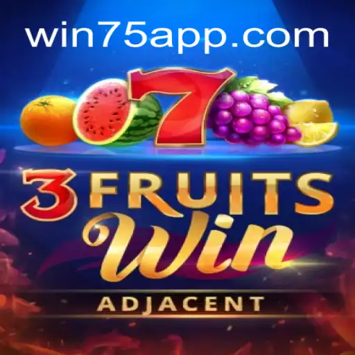 Descubra 3FruitsWin: O Excitante Jogo de Slots com a Palavra-Chave WIN75.bet